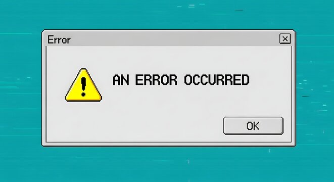 An error occurred alert box with warning symbol on glitchy background.