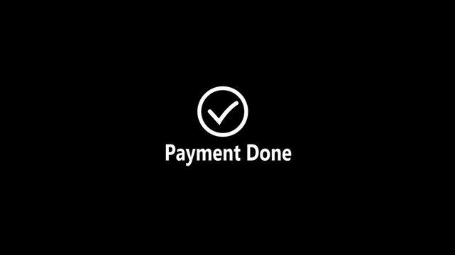 Check mark and Payment done text animation