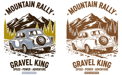 Mountain Rally Gravel King. Vintage motorsport car illustration. Off-road racing graphic print design for t-shirt, sticker, and outdoor adventure. © Tri