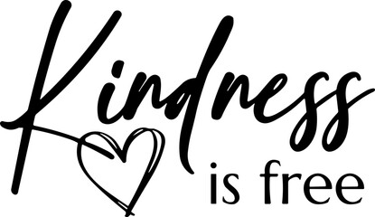 Fototapeta premium Kindness is free svg