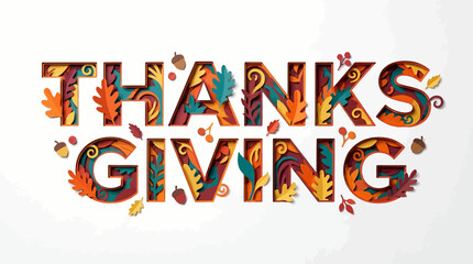 Paper Cut Style Thanksgiving Typography Featuring Autumn Leaves Acorns and Berries on a Clean White Background for Seasonal Celebrations