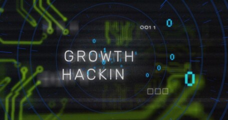 Displaying central text GROWTH HACKIN glowing on dark backdrop, with radar rings and circuits