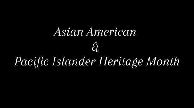 A Commemorative Graphic Highlighting Asian American and Pacific Islander Heritage Month and Celebrating Diverse Cultural Identity