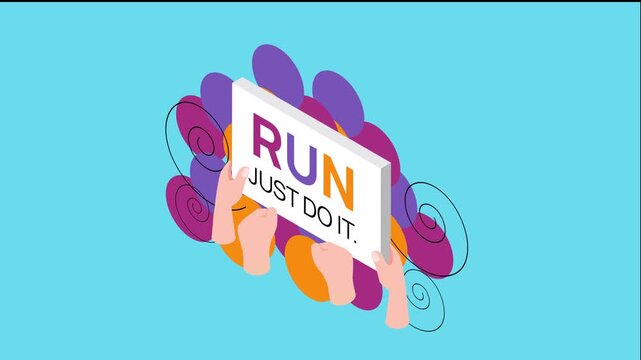 Isometric Motivational Sports Banner with "RUN JUST DO IT" Text Held by Diverse Hands for Fitness and Marathon Promotion 3d animation cartoon