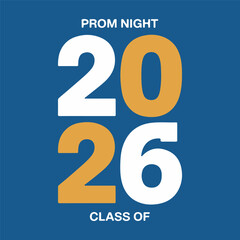 Prom Night Class of 2026 typography vector © MdMezbahul