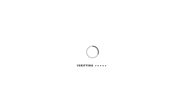 A minimalist loading spinner animation with the word VERIFYING and three pulsing dots on a clean white background representing a process in progress or waiting state