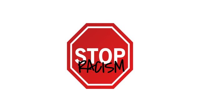 Stop Racism Warning Sign, Transparent Background. 4K resolution.
