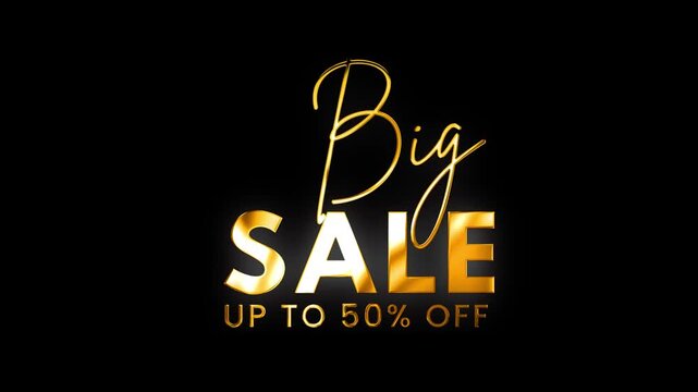 Animation word of Big sale Up to Fifty Percent off golden shine light motion text with light effect animation on black background video