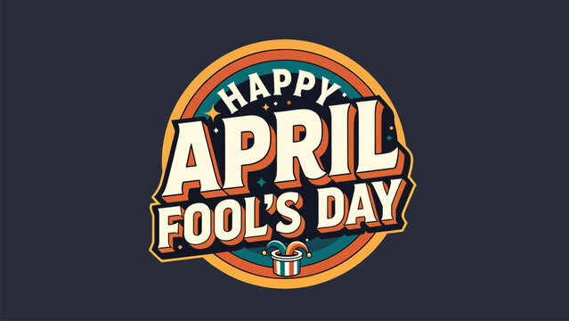 Happy april fool's day vintage typography vector illustration