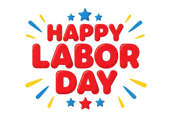 Happy Labor Day Bold Text with Stars and Rays white background