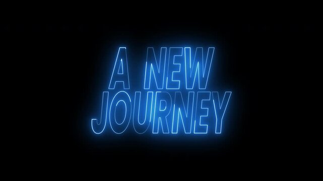 New journey text animation in bright blue neon against black backdrop. 4k animated typography ideal for travel and adventure concepts with a modern twist.