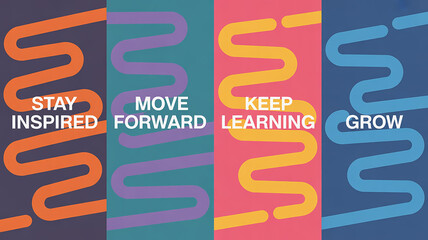 A modern, minimalist motivational poster series divided into four equal sections, each featuring curved, wavy lines in different colors