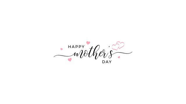Happy Mother's Day Animated Calligraphy - Elegant Script Text with Floating Pink Hearts