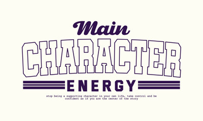 Fototapeta premium Retro typography college varsity motivational quote slogan print for graphic tee t shirt or sweatshirt - Vector