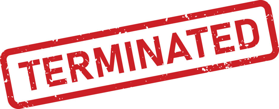 A bold red rubber stamp displays the word TERMINATED on a bright white surface with distressed edges