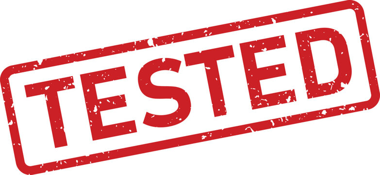 Red grunge rubber stamp with the word TESTED signifying a product or process evaluation