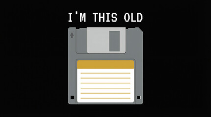 Fototapeta premium I'm This Old Floppy Disk Illustration for Nostalgic Retro Tech Memes