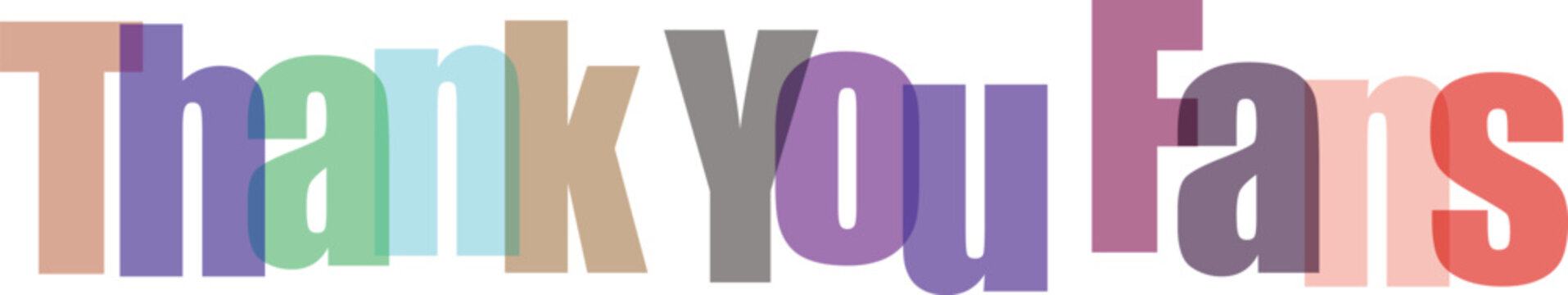 Colorful Overlapping Thank You Fans Text on White Background