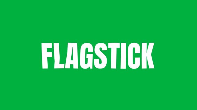 Simple motion graphic showing the word Flagstick in bold white typography on a green background, sport themed title design.