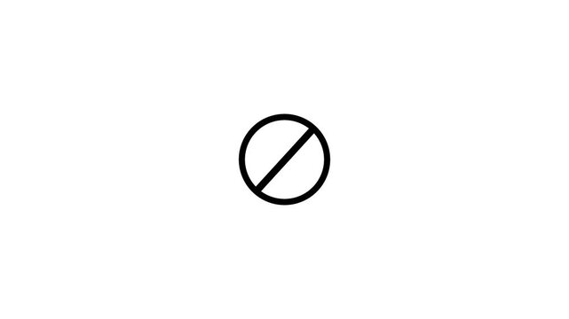 black prohibition symbol animation on white background.