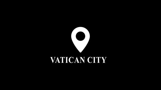 Vatican city location pin animation on black background, travel and tourism, destination concept, rome italy
