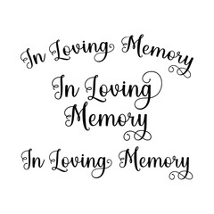 Fototapeta premium In Loving Memory Vector Memorial lettering, In memory of, Rest in peace, In memory, Memorial frame, RIP, Funeral cursive calligraphy