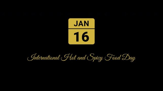 January 16th Hot and Spicy Food Day Gold Calendar