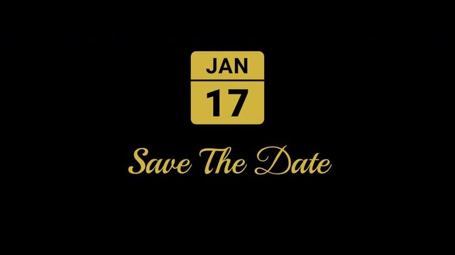 Save The Date January 17th Gold Animated Calendar