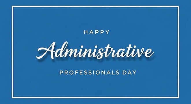Happy administrative professionals day greeting card or poster design