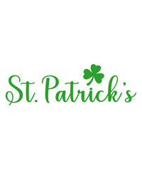 St Patricks Day typography design on plain white transparent isolated background for card, shirt, hoodie, sweatshirt, apparel, tag, mug, icon, poster or badge