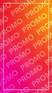 Promo text sign animated on orange and pink gradient background for vertical display	
