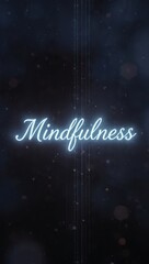 Obraz premium Mindfulness Glowing Text on Dark Abstract Background