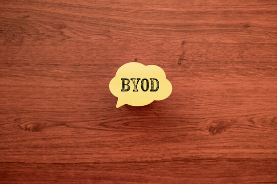 Eye-catching image of BYOD text on speech bubble. The word stands for Bring Your Own Device.