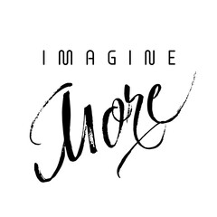 Imagine more png hand drawn inscription with lines. Calligraphic inscription, vector illustration.