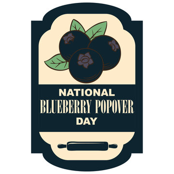 National Blueberry Popover Day