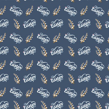 Seamless Easter pattern with Easter text in cursive and pussy willow branches on dark blue background, festive seasonal design for wrapping paper and holiday decor