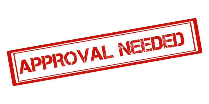 Approval Needed Stamp