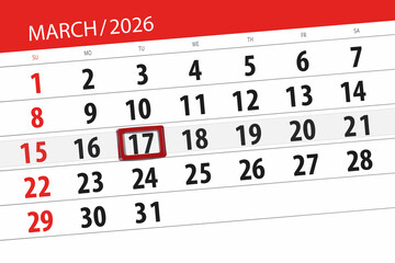 Fototapeta premium Calendar 2026, deadline, day, month, page, organizer, date, March, tuesday, number 17
