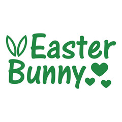 Easter bunny typography clip art design on plain white transparent isolated background for card, shirt, hoodie, sweatshirt, apparel, tag, mug, icon, poster or badge