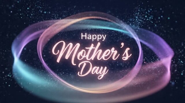 Happy mothers day greeting with colorful glowing orb and sparkles