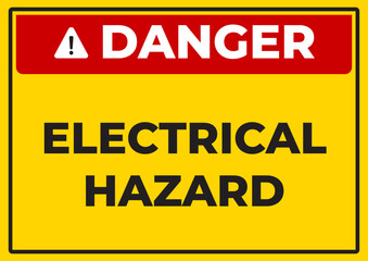 Fototapeta premium Danger Electrical Hazard High Voltage Safety Sign
