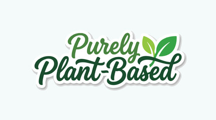 Fototapeta premium Purely PlantBased Logo with Green Leaves and Text.