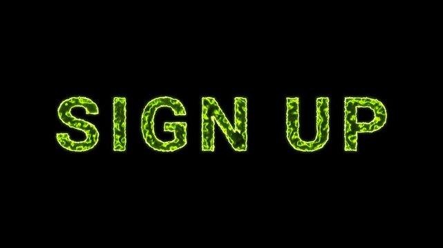 Sign Up Text Glowing Neon Green Energy Animation Isolated On Black Background