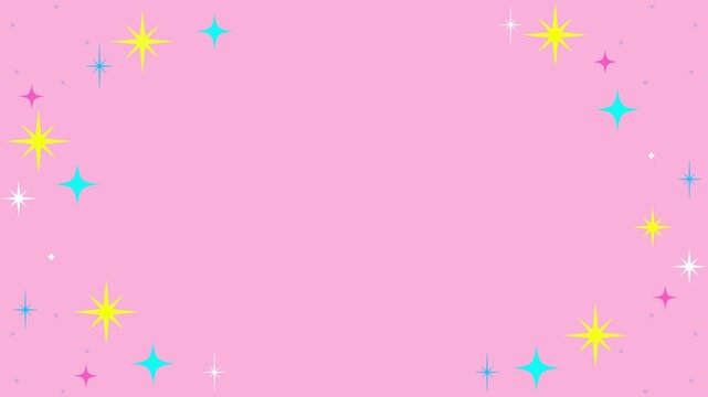 キラキラ　飾り　枠　ループ動画　ポップ　シンプル　おしゃれ　抽象的　タイトル　キャンペーン　待機画面　Simple and cute star background frame.Pop art design,geometric,abstract.Loop video.