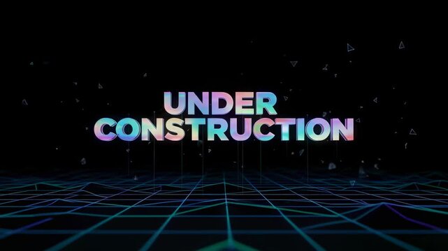 Futuristic under construction holographic text floating above a moving digital grid, symbolizing website maintenance, technical issues, or a system update with a retro futuristic aesthetic