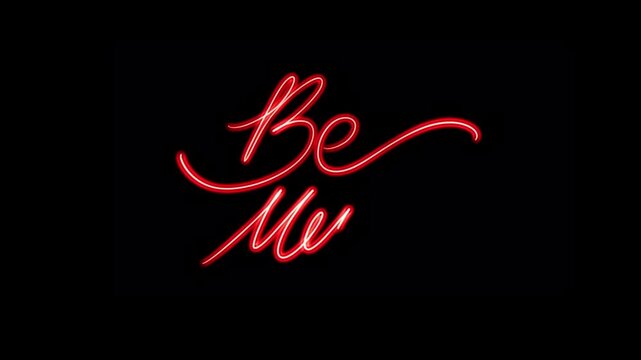 Glowing red neon "Be Mine" handwritten script animation on black background