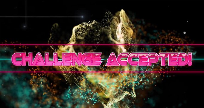 Animation of challange accepted text over shapes on black background