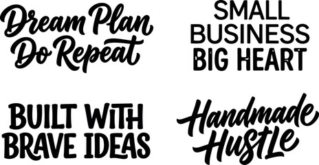 Obraz premium Typography collection of motivational quotes about small business brave ideas handmade hustle dreams and plans in bold black lettering