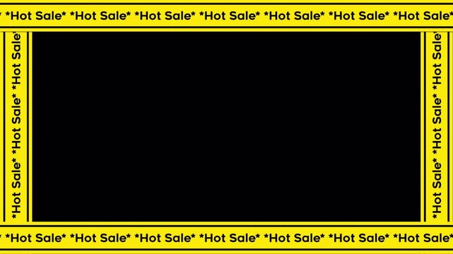Scrolling Hot Sale Text on Yellow Border Frame