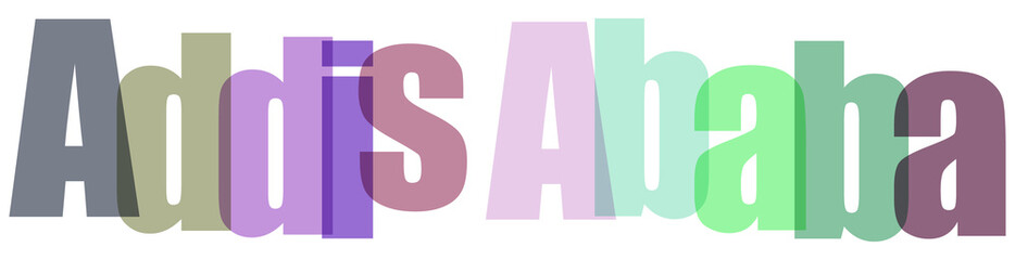 Addis Ababa text in colorful 3D layered typography with transparent overlapping letters on a white background, ideal for travel and cultural themes © Drago Designer